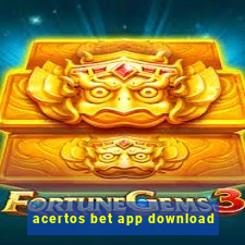 acertos bet app download